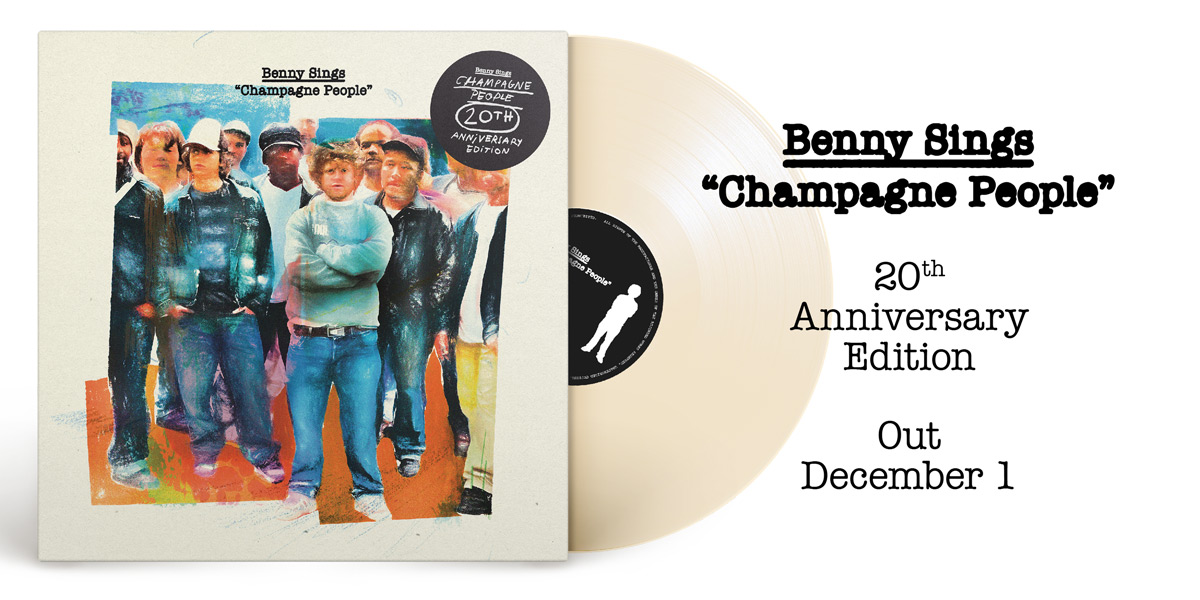 Benny Sings Champagne People 20th Anniversary Edition - signed! Pre-order now!